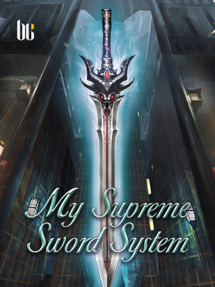 My Supreme Sword System